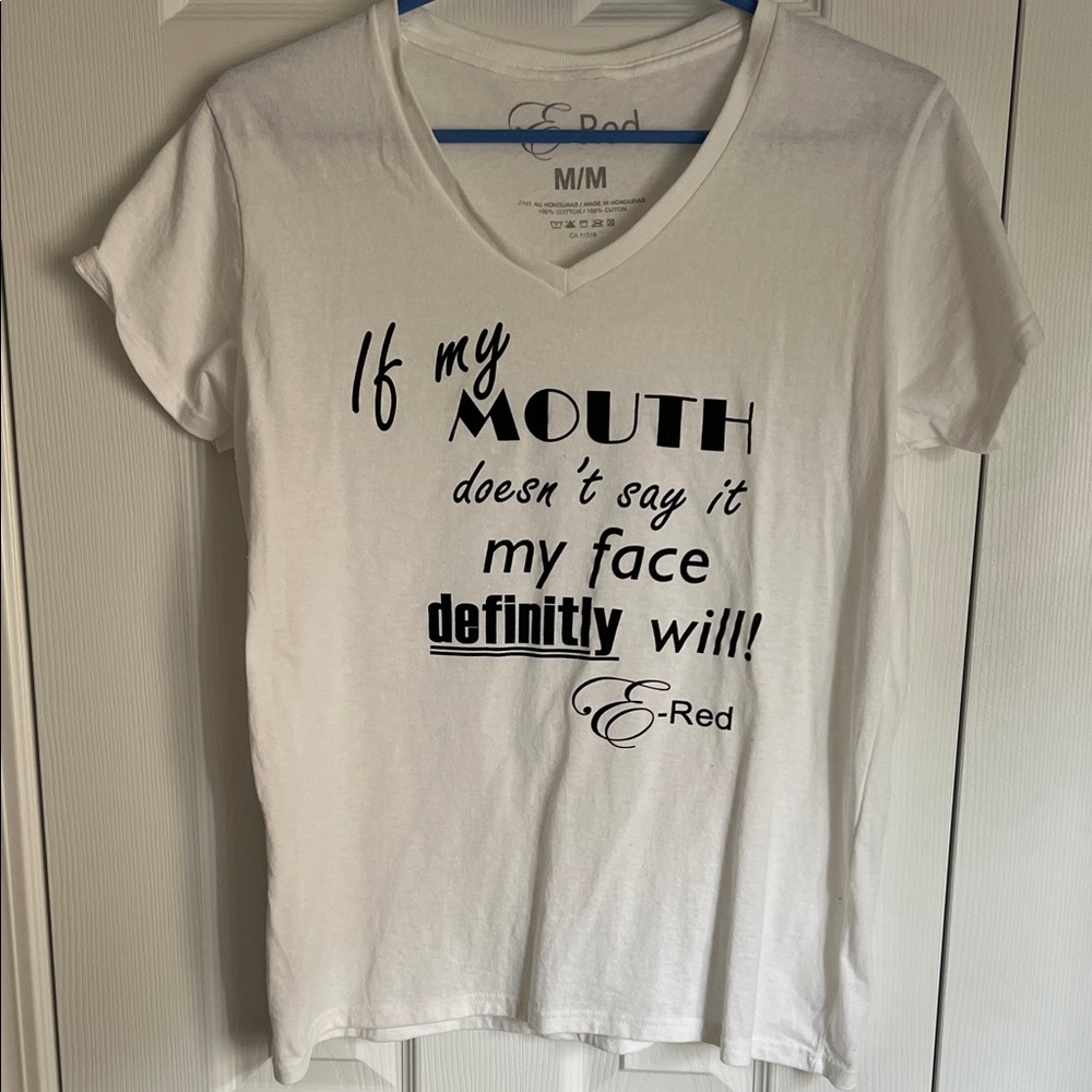 White Tee with humorous quote